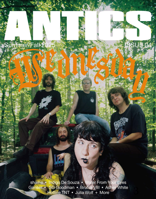 ANTICS ISSUE 4: WEDNESDAY